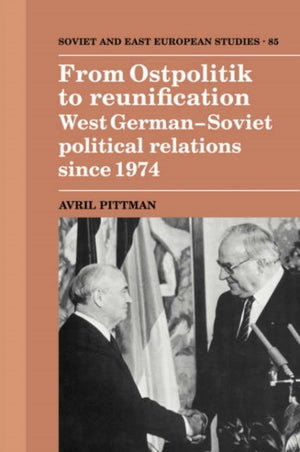 From Ostpolitik to Reunification