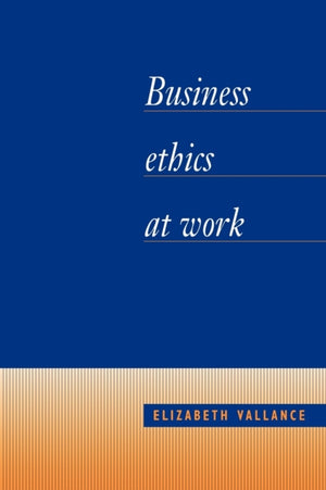Business Ethics at Work