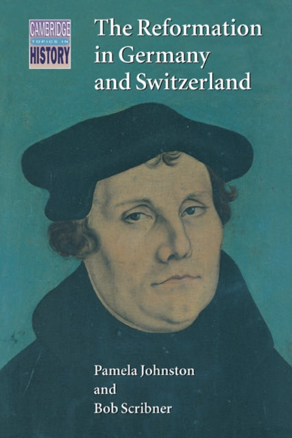 Book cover of: Reformation in Germany and Switzerland. By: Pamela Johnston