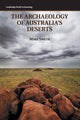 Book cover of: Archaeology of Australia's Deserts. By: Mike Smith