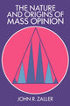 Book cover of: Nature and Origins of Mass Opinion