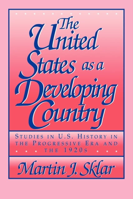Book cover of: United States as a Developing Country