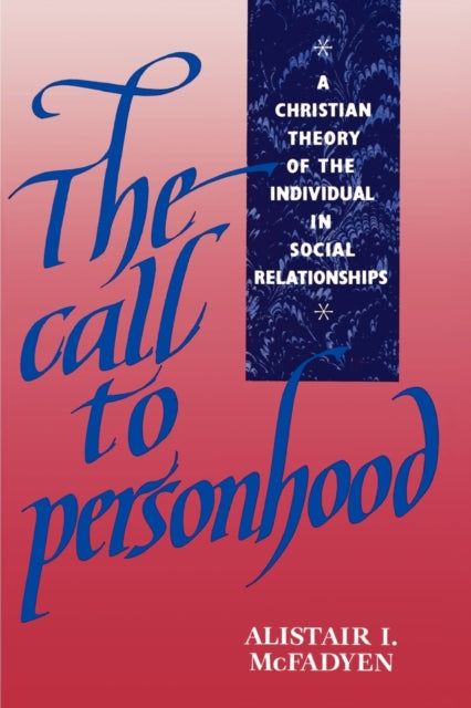 Book cover of: Call to Personhood