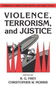 Book cover of: Violence, Terrorism, and Justice