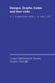 Book cover of: Designs, Graphs, Codes and their Links