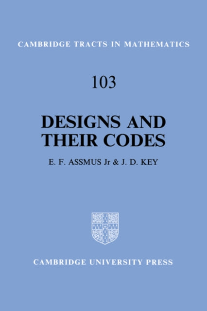 Book cover of: Designs and their Codes