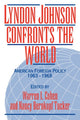 Book cover of: Lyndon Johnson Confronts the World