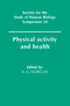 Book cover of: Physical Activity and Health. By: Nicholas G. Norgan