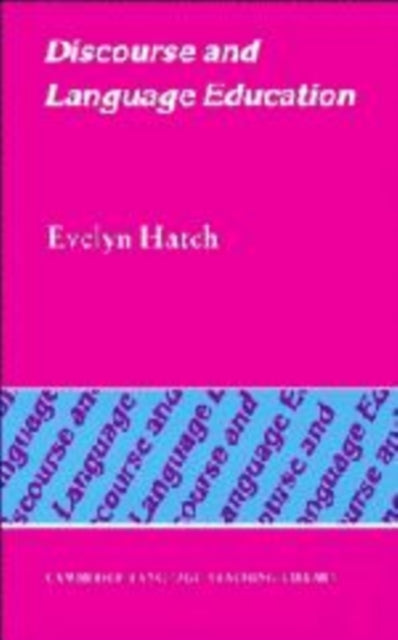 Book cover of: Discourse and Language Education