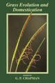 Book cover of: Grass Evolution and Domestication