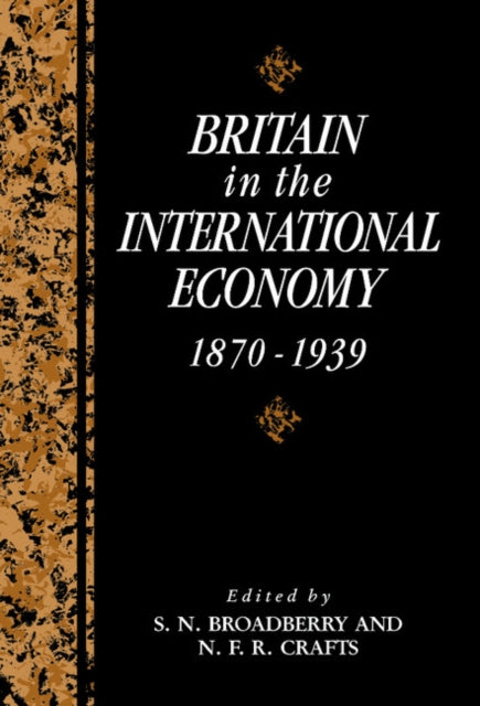Book cover of: Britain in the International Economy, 1870–1939