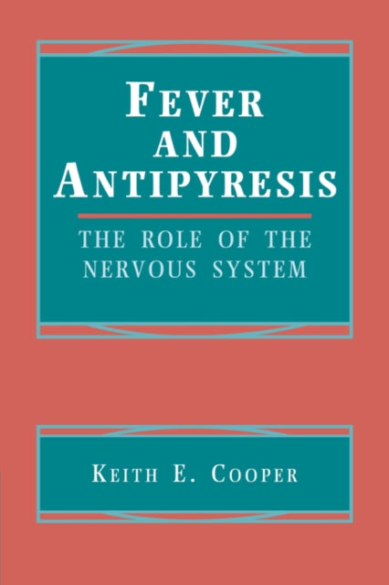 Book cover of: Fever and Antipyresis