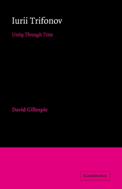 Book cover of: Iurii Trifonov. By: David Gillespie