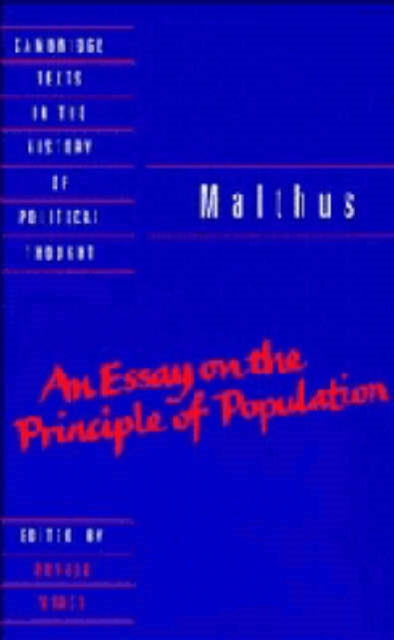 Book cover of: Malthus: 'An Essay on the Principle of Population'. By: Thomas Robert Malthus