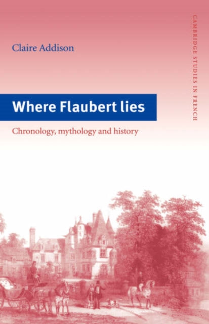 Book cover of: Where Flaubert Lies
