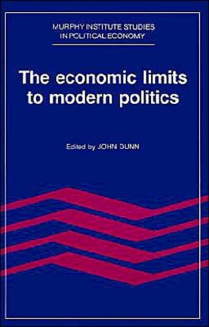 Book cover of: Economic Limits to Modern Politics