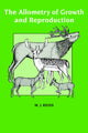 Book cover of: Allometry of Growth and Reproduction