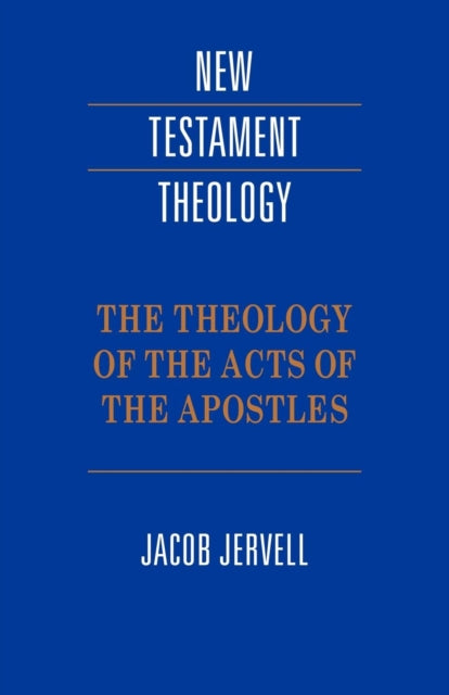 Book cover of: Theology of the Acts of the Apostles