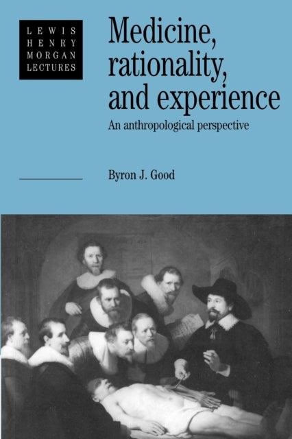 Book cover of: Medicine, Rationality and Experience