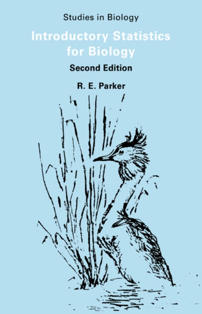 Book cover of: Introductory Statistics for Biology. By: R. E. Parker