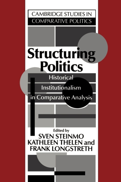 Book cover of: Structuring Politics