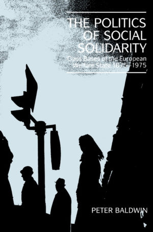 The Politics of Social Solidarity