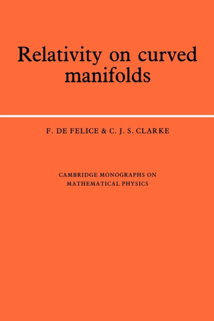 Book cover of: Relativity on Curved Manifolds
