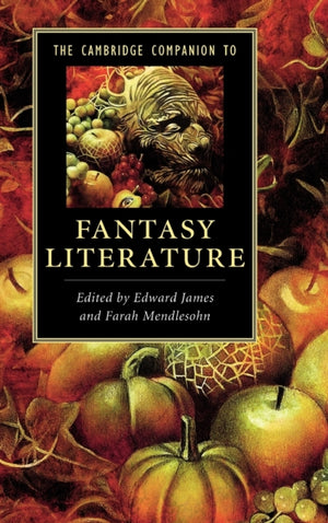 Cambridge Companion to Fantasy Literature