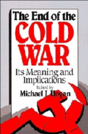 The End of the Cold War