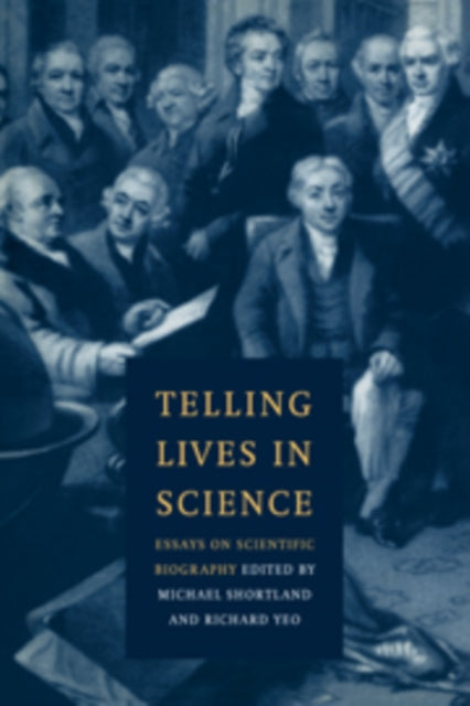 Book cover of: Telling Lives in Science