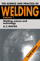 Book cover of: Science and Practice of Welding: Volume 1