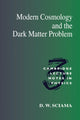 Book cover of: Modern Cosmology and the Dark Matter Problem