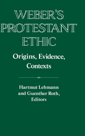 Weber's Protestant Ethic