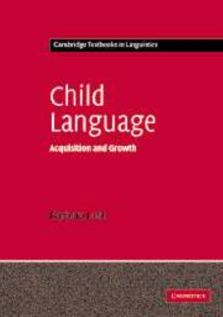 Book cover of: Child Language. By: Barbara C. Lust