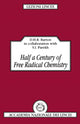Book cover of: Half a Century of Free Radical Chemistry