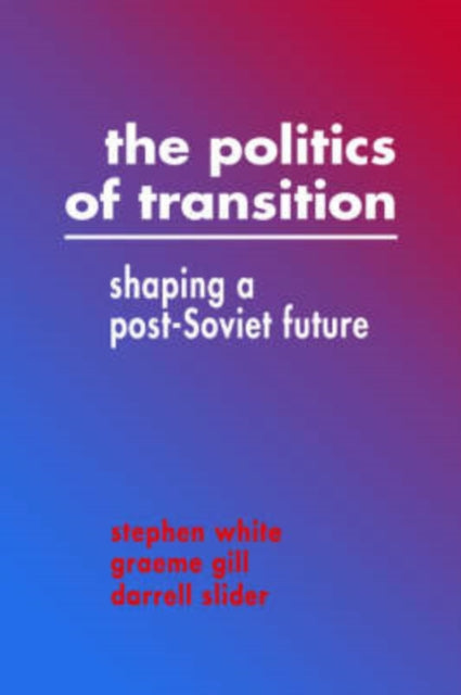Book cover of: Politics of Transition