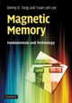 Book cover of: Magnetic Memory. By: Denny D. Tang