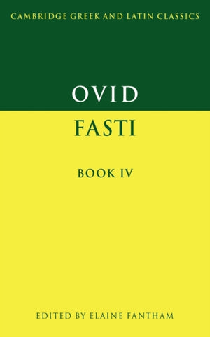 Ovid: Fasti Book IV