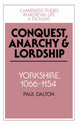 Book cover of: Conquest, Anarchy and Lordship