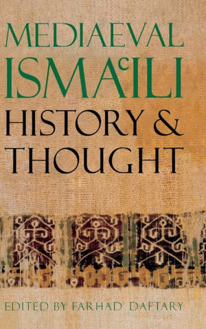 Mediaeval Isma'ili History and Thought