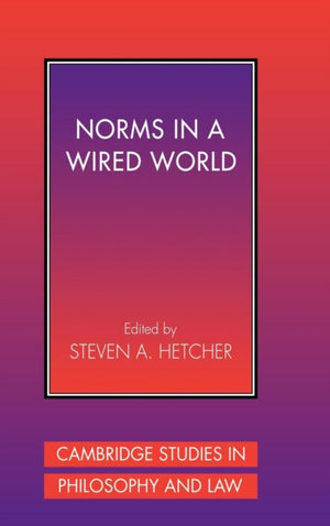 Norms in a Wired World