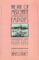 Book cover of: Rise of Merchant Empires. By: James D. Tracy