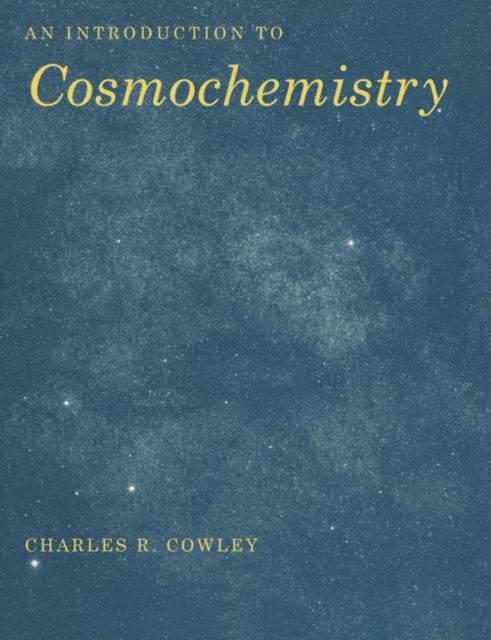 Book cover of: Introduction to Cosmochemistry