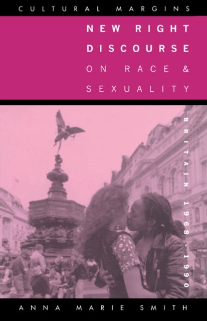 Book cover of: New Right Discourse on Race and Sexuality. By: Anna Marie Smith