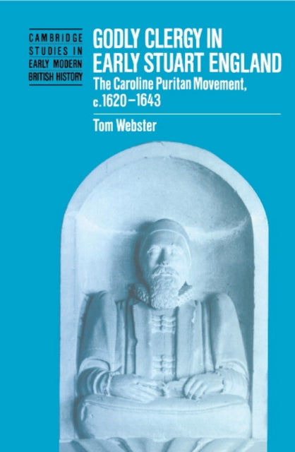 Book cover of: Godly Clergy in Early Stuart England