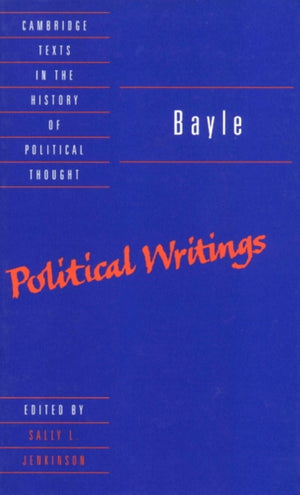 Bayle: Political Writings