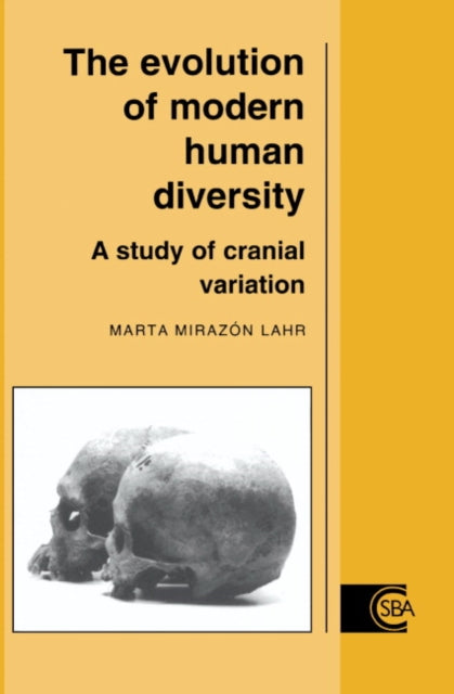 Book cover of: Evolution of Modern Human Diversity. By: Marta Mirazón Lahr