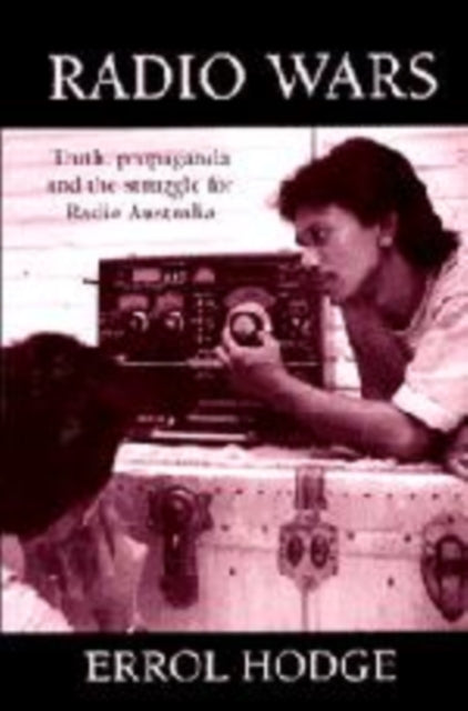 Book cover of: Radio Wars. By: Errol Hodge