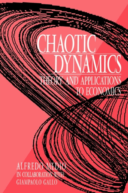 Book cover of: Chaotic Dynamics. By: Alfredo Medio