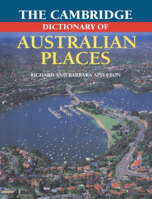 Cambridge Dictionary of Australian Places